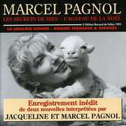 Les Secrets De Dieu: L'agneau De La Noël , Jacqueline Et Marcel Pagnol
