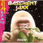 Rooty [Import] , Basement Jaxx