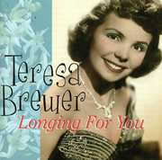 Longing for You , Teresa Brewer