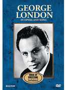 George London: In Opera and Song , George London