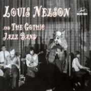 Louis Nelson and The Gothic Jazz Band , Louis Nelson