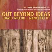 Out Beyond Ideas , David Wilcox