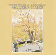 Modern Times , The New Lost City Ramblers