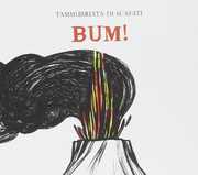 Bum! [Import] , Tammuriata Di Scafati