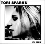 El Mar , Tori Sparks