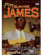 Play Elmore James , Max Milligan