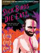 Sick Birds Die Easy , Sam Martin