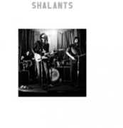 Shalants , Shalants