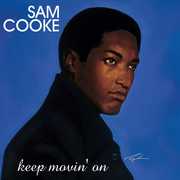 Keep Movin' On , Sam Cooke