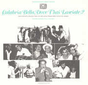 Calabria Bella Dove T'hai /  Various , Various Artists