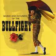 Sound Effects: Sounds Of The Bullfight , Various Artists