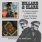 Fantastic Expedition of Dillard & Clark /  Through [Import] , Dillard & Clark