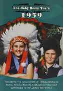 The Baby Boom Years: 1959