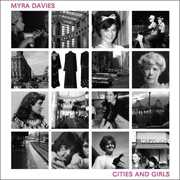 Cities and Girls , Myra Davies