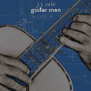 Guitar Man , J.J. Cale