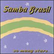 So Many Stars , Samba Brasil