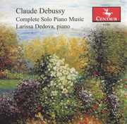 Complete Solo Piano Music , Larissa Dedova