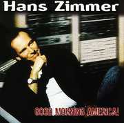 Good Morning America, Vol. 2 , Hans Zimmer