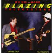 Oh No! More Blazing Telecasters , Tom Principato