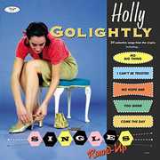 Singles Round-up , Holly Golightly