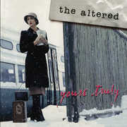Your Truly , Altered