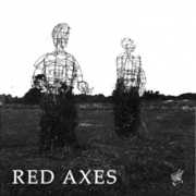 Kicks Out of You , Red Axes
