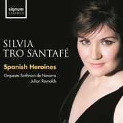 Spanish Heroines , Silvia Tro Santaf