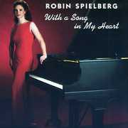 With a Song in My Heart , Robin Spielberg