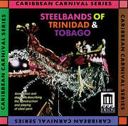 Steelbands of Trinidad & Tobago / Various , Various Artists
