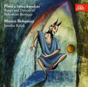 Songs & Dances of Bohemian Baroque , Jaroslav Krcek