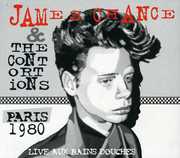 Paris 1980 Live Aux Bains Douches , James Chance