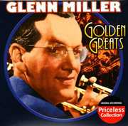 Golden Greats , Glenn Miller