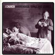 Whorehouse-Songs & Stories , J Church