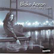 With Every Touch , Blake Aaron