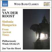 Sinfonia Hungarica from Ancient Times , Jan Van der Roost