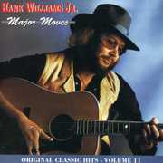 Major Moves (Original Classic Hits 11) , Hank Williams Jr.