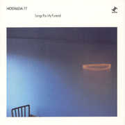 Songs for My Funeral , Nostalgia 77