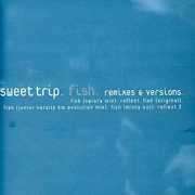 Fish , Sweet Trip