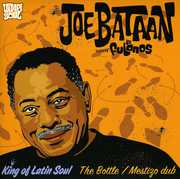 The Bottle/ Mestizo Dub , Joe Bataan