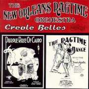 Creole Belles , The New Orleans Ragtime Orchestra