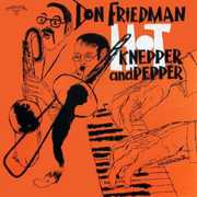Hot Knepper & Pepper , Don Friedman