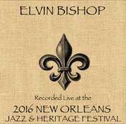 Elvin Bishop Live at JazzFest 2016 , Elvin Bishop