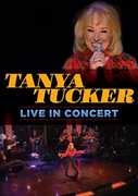 Live in Concert , Tanya Tucker