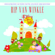 Rip Van Winkle , Hollywood Actors with Studio Orchestra
