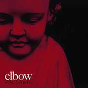 World Cafe Live , Elbow