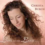 Love of the Land , Christa Burch
