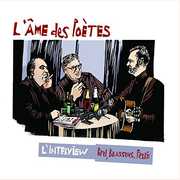 L'interview , L'Ame Des Poetes