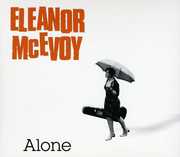 Alone , Eleanor McEvoy