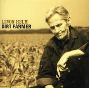 Dirt Farmer , Levon Helm