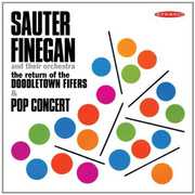Return of the Doodletown Fifers / Pop Concert , The Sauter-Finegan Orchestra